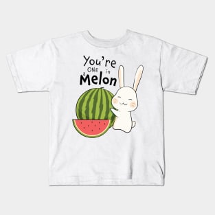 You're One in a Melon Kids T-Shirt